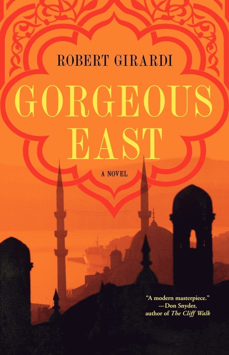 Robert Girardi - Gorgeous East, Häftad. Tillgänglighet: Lägg i varukorg