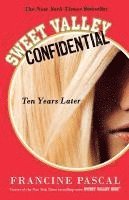 Sweet Valley Confidential: Ten Years Later