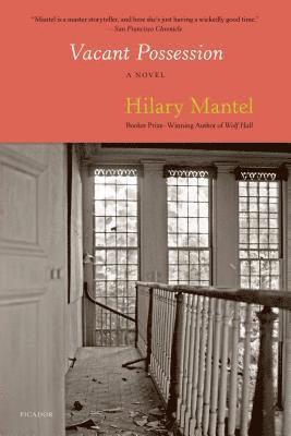 Hilary Mantel - Vacant Possession, Häftad