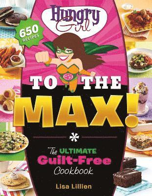 Lisa Lillien - Hungry Girl to the Max!, Häftad. Tillgänglighet: Lägg i varukorg