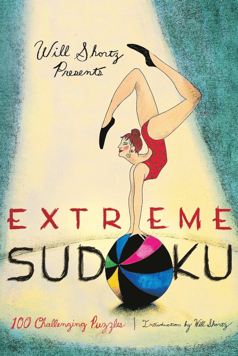 Will Shortz Presents Extreme Sudoku