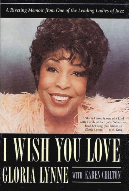 Karen Chilton, Gloria Lynne - I Wish You Love, E-bok