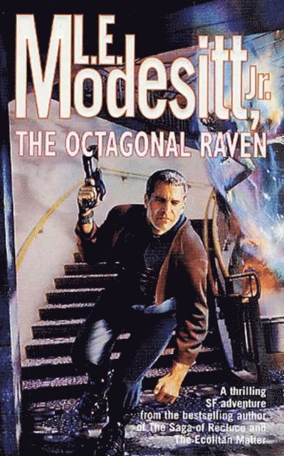 Jr. L. E. Modesitt - Octagonal Raven, E-bok