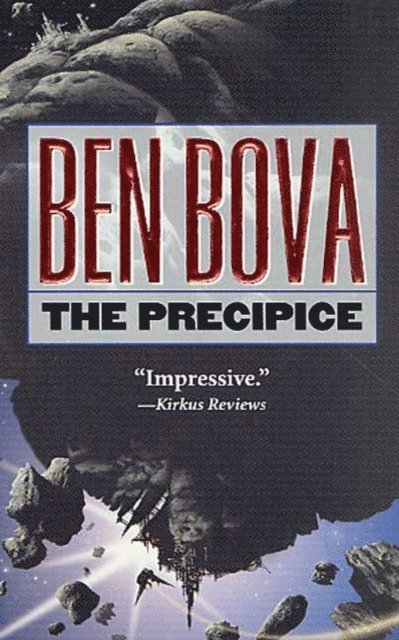 Ben Bova - Precipice, E-bok