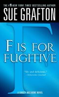 'F' Is For Fugitive