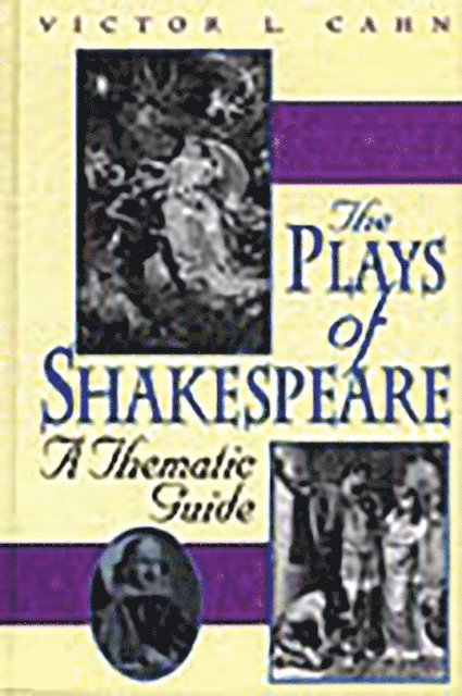 Victor L. Cahn - Plays of Shakespeare, E-bok