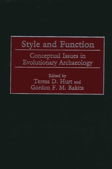 Teresa D. Hurt, Gordon Rakita - Style and Function, E-bok