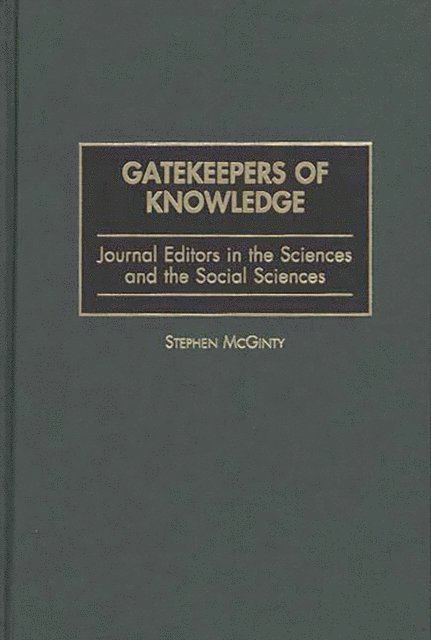 Stephen McGinty - Gatekeepers of Knowledge, E-bok