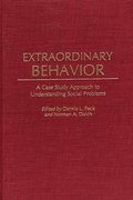 Extraordinary Behavior