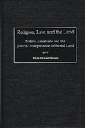 Religion, Law, and the Land