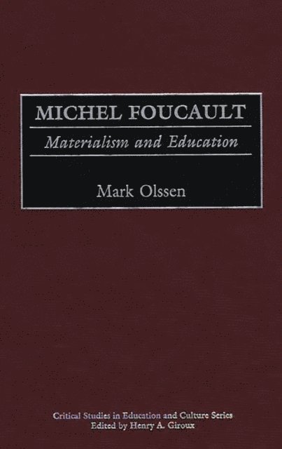 Mark Olssen - Michel Foucault, E-bok