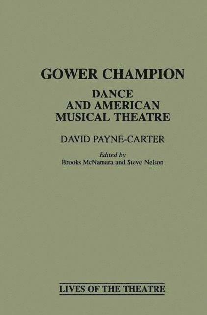 David Payne-Carter, Brooks McNamara, Steve Nelson - Gower Champion, E-bok