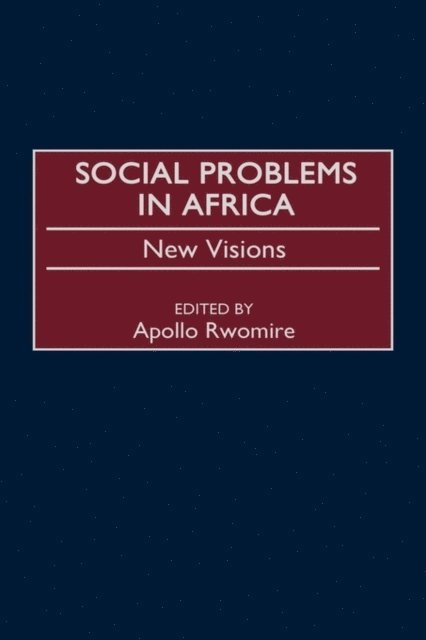 Apollo Rwomire - Social Problems in Africa, E-bok