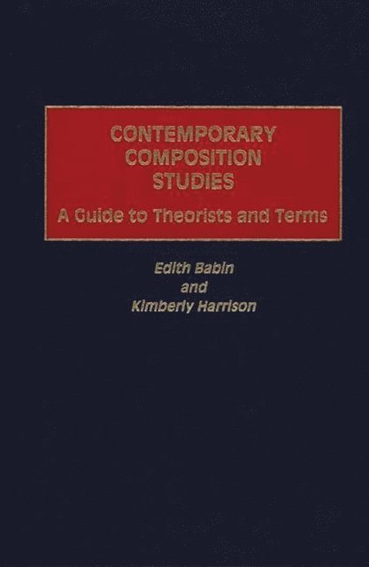 Edith Babin, Kimberly Harrison - Contemporary Composition Studies, E-bok