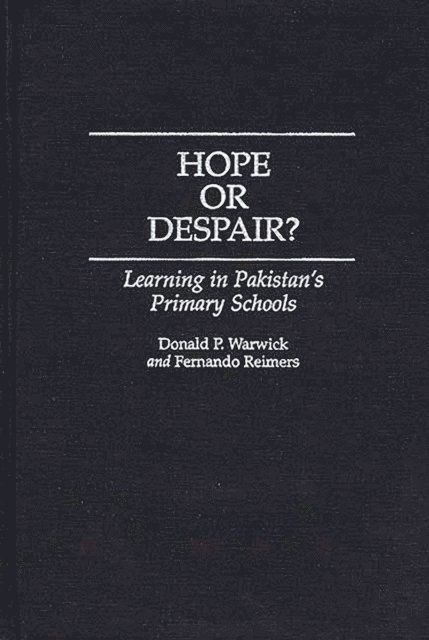 Donald P. Warwick, Fernando Reimers - Hope or Despair?, E-bok