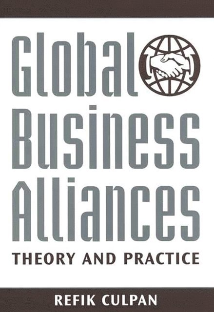 Refik Culpan - Global Business Alliances, E-bok