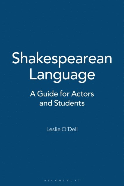 Leslie O'Dell - Shakespearean Language, E-bok