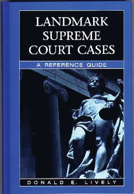 Landmark Supreme Court Cases
