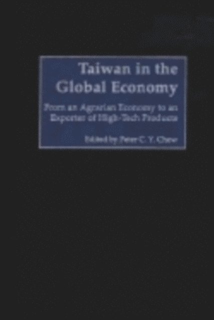 Peter C. Chow - Taiwan in the Global Economy, E-bok