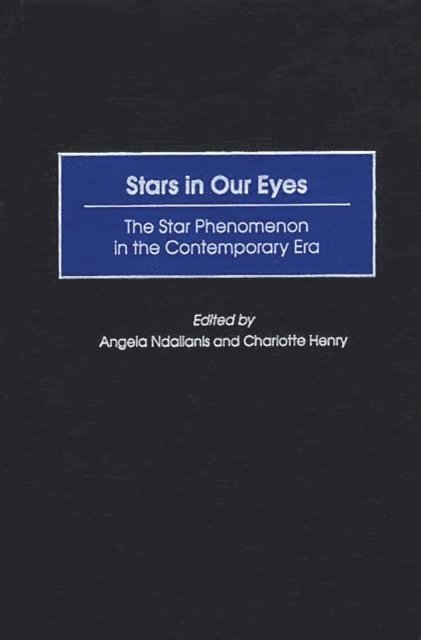 Angela Ndalianis, Charlotte Henry - Stars in Our Eyes, E-bok