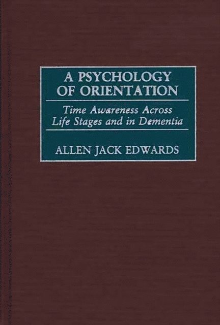 Allen J. Edwards - Psychology of Orientation, E-bok