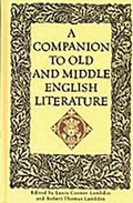 Companion to Old and Middle English Literature