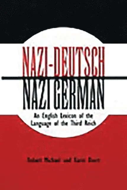 Karen Doerr - Nazi-Deutsch/Nazi German, E-bok. Tillgänglighet: Lägg i varukorg