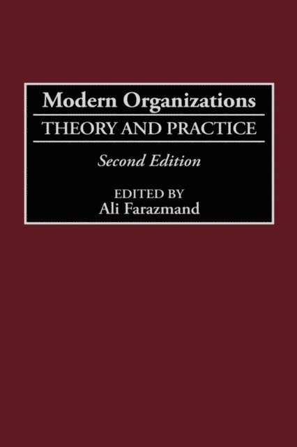 Ali Farazmand - Modern Organizations, E-bok