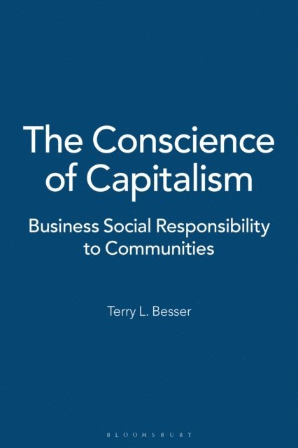 Terry L. Besser - Conscience of Capitalism, E-bok