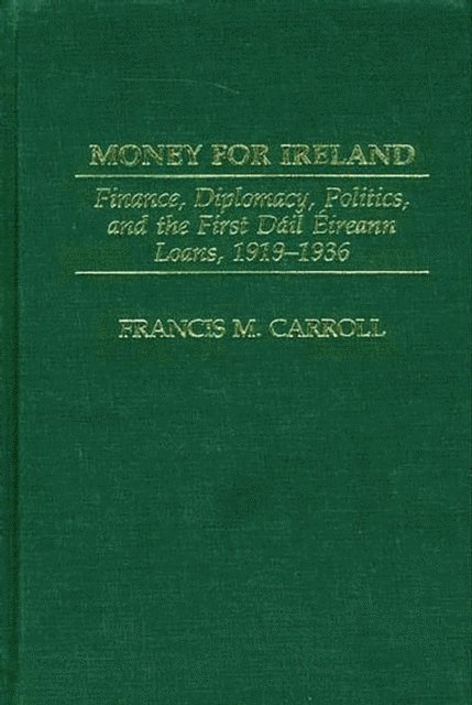 Francis M. Carroll - Money for Ireland, E-bok