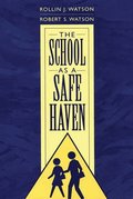 School as a Safe Haven