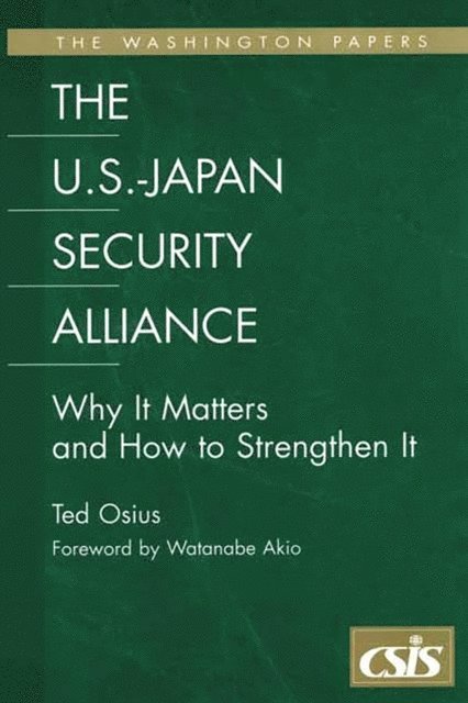 Ted Osius - U.S.-Japan Security Alliance, E-bok