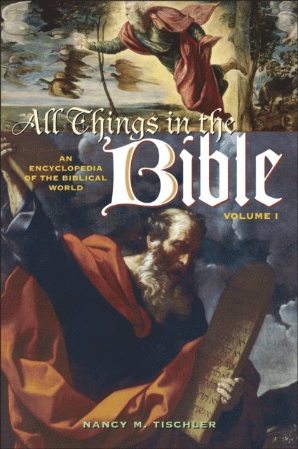 Nancy M. Tischler - All Things in the Bible, E-bok