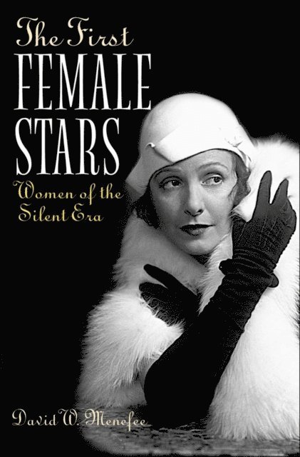 David W. Menefee - First Female Stars, E-bok