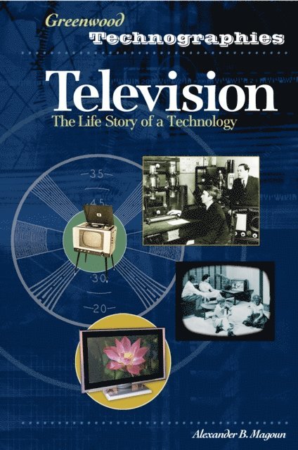 Alexander B. Magoun - Television, E-bok