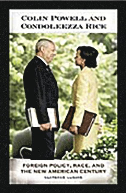 Clarence Lusane - Colin Powell and Condoleezza Rice, E-bok