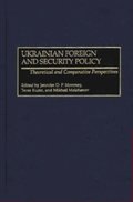 Ukrainian Foreign and Security Policy