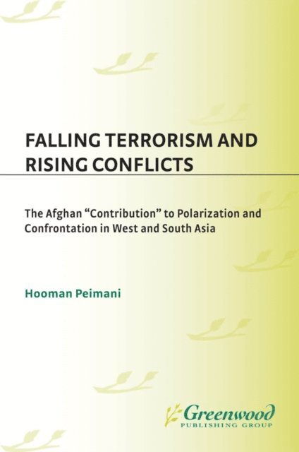 Hooman Peimani - Falling Terrorism and Rising Conflicts, E-bok. Tillgänglighet: Lägg i varukorg