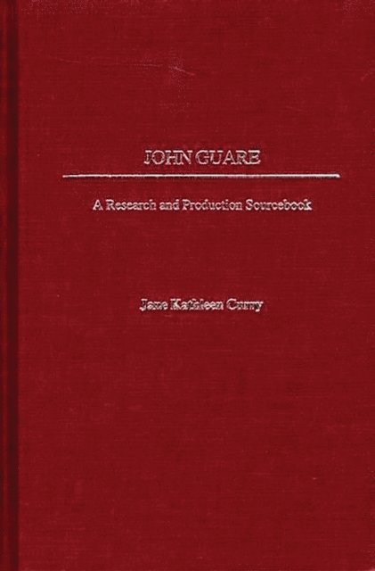 Jane K. Curry - John Guare, E-bok