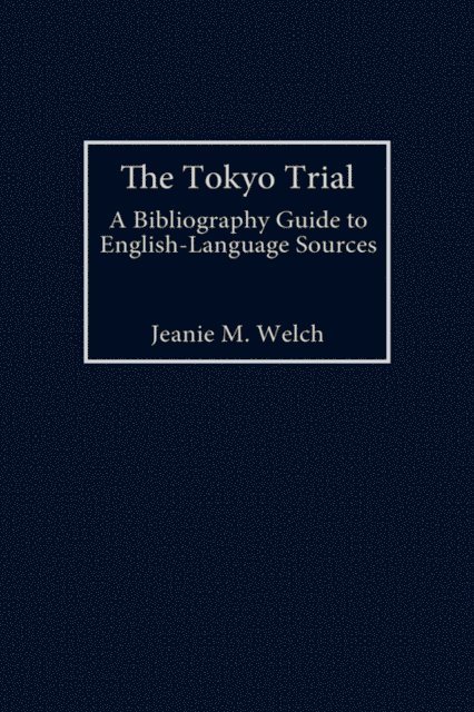 Jeanie Maxine Welch - Tokyo Trial, E-bok