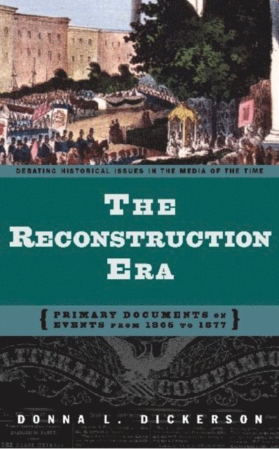 Donna L. Dickerson - Reconstruction Era, E-bok