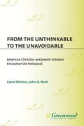From the Unthinkable to the Unavoidable