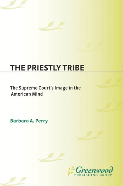 Barbara Perry - Priestly Tribe, E-bok
