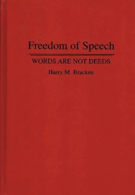 Harry M. Bracken - Freedom of Speech, E-bok