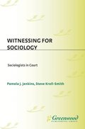 Witnessing for Sociology