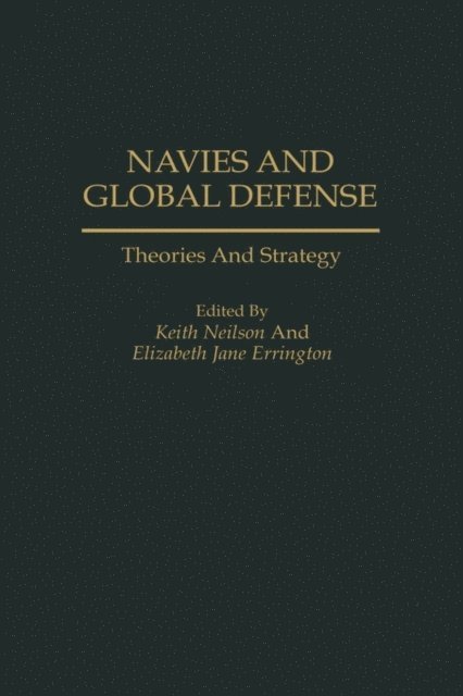 Roch Legault - Navies and Global Defense, E-bok
