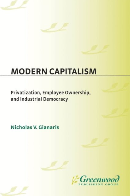 Nicholas V. Gianaris - Modern Capitalism, E-bok