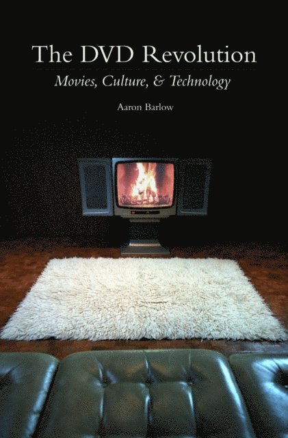 Aaron Barlow - DVD Revolution, E-bok
