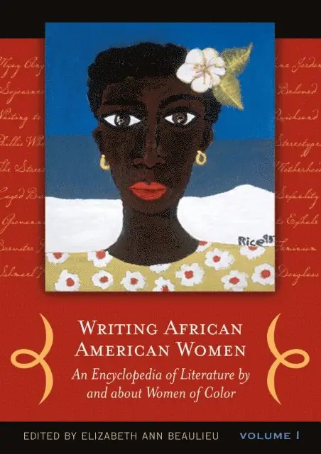 Elizabeth A. Beaulieu - Writing African American Women, E-bok. Tillgänglighet: Lägg i varukorg