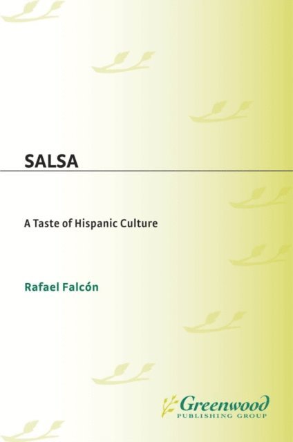 Rafael Falcón - Salsa, E-bok